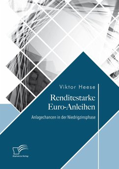 Cover Renditestarke Euro-Anleihen. Anlagechancen in der Niedrigzinsphase (eBook, PDF)