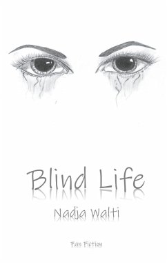 Blind Life (eBook, ePUB)