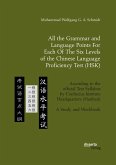 All the Grammar and Language Points For Each Of The Six Levels of the Chinese Language Proficiency Test (HSK) (eBook, PDF)