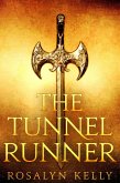 The Tunnel Runner (eBook, ePUB)
