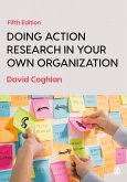 Doing Action Research in Your Own Organization (eBook, ePUB)