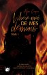 Libère-moi de mes démons - Tome 1... - Bild 1