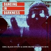 Dancing In Darkness Dancing In Darkness