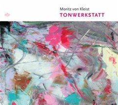 Tonwerkstatt - Von Kleist,Moritz/Carniaux,Ryan/Askari,Reza