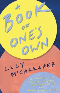 A Book of One's Own - McCarraher, Lucy