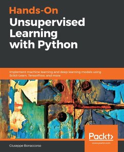 Hands-On Unsupervised Learning with Python (eBook, ePUB) - Giuseppe Bonaccorso, Bonaccorso