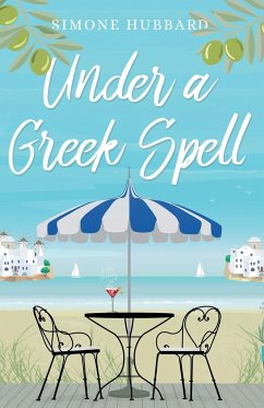 Under a Greek Spell - Hubbard, Simone