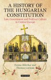 A History of the Hungarian Constitution (eBook, PDF)