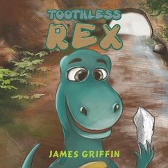 Toothless Rex - Griffin, James