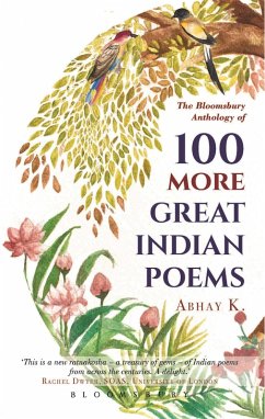 100 More Great Indian Poems (eBook, ePUB) - K., Abhay