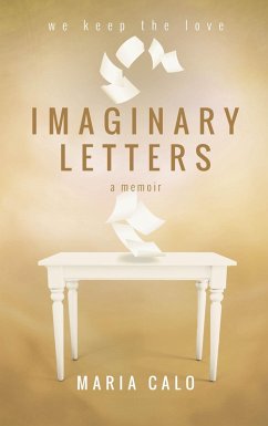 Imaginary Letters (eBook, ePUB) - Calo, Maria