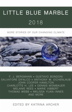 Cover Little Blue Marble 2018: More Stories of Our Changing Climate (eBook, ePUB)