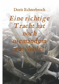 Eine richtige Tracht hat noch niemandem geschadet