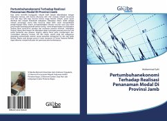 Pertumbuhanekonomi Terhadap Realisasi Penanaman Modal Di Provinsi Jamb - Safri, Muhammad