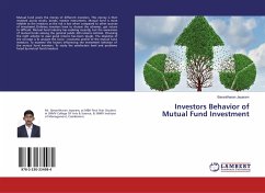 Investors Behavior of Mutual Fund Investment - Jeyaram, Baranitharan