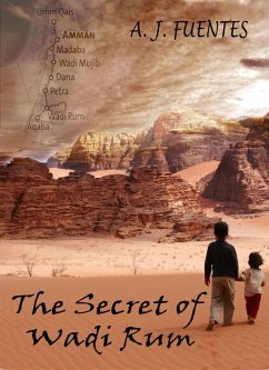 The Secret of Wadi Rum (eBook, ePUB) - Fuentes, A. J.