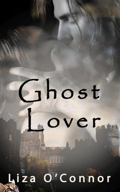 Ghost Lover (eBook, ePUB) - O'Connor, Liza