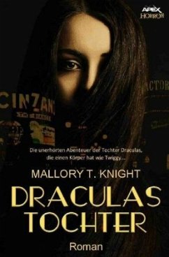 DRACULAS TOCHTER - Knight, Mallory T.
