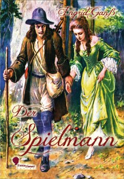 Der Spielmann (eBook, ePUB) - Ganß, Ingrid