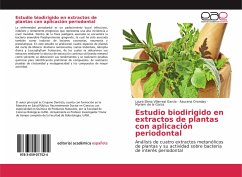 Estudio biodirigido en extractos de plantas con aplicación periodontal