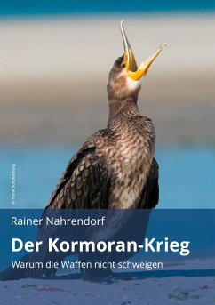 Der Kormoran-Krieg - Nahrendorf, Rainer