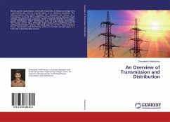 An Overview of Transmission and Distribution - Palanisamy, Dwarakesh