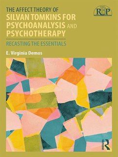Cover The Affect Theory of Silvan Tomkins for Psychoanalysis and Psychotherapy (eBook, PDF)