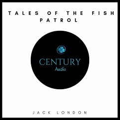 Tales of the Fish Patrol (MP3-Download) - London, Jack