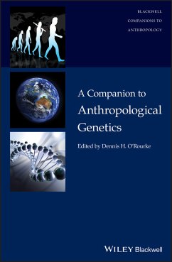 A Companion to Anthropological Genetics (eBook, PDF)