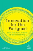 Innovation for the Fatigued (eBook, ePUB)