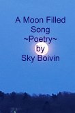 A Moon Filled Song (eBook, ePUB)