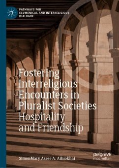 Fostering Interreligious Encounters in Pluralist Societies - Aihiokhai, SimonMary Asese A.
