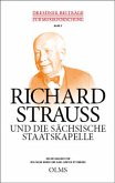 Richard Strauss und die Sächsische Staatskapelle