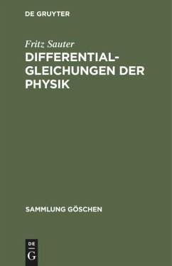 Differentialgleichungen der Physik - Sauter, Fritz
