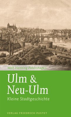 Ulm & Neu-Ulm (eBook, ePUB) - Petershagen, Wolf-Henning