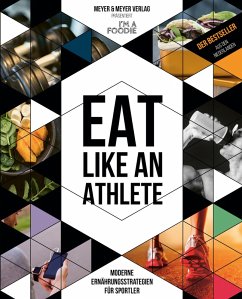 Eat like an Athlete (eBook, ePUB) - Pannekoek, Sarai; Stelt, Titia van der; Wisse, Vera