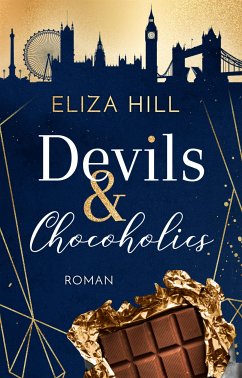 Devils & Chocoholics (eBook, ePUB) - Hill, Eliza