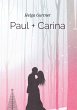 Paul + Carina - Bild 1