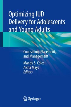 Optimizing IUD Delivery for Adolescents and Young Adults