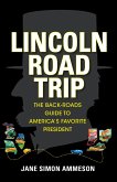 Lincoln Road Trip (eBook, ePUB)