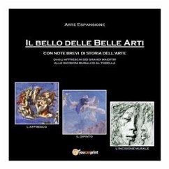 Il Bello delle Belle Arti (eBook, ePUB) - Ferraris, Loredana