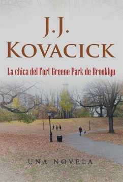 Cover La Chica Del Fort Greene Park De Brooklyn (eBook, ePUB)