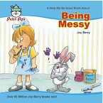 Being Messy (eBook, PDF) Being Messy (eBook, PDF)
