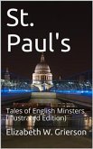 St. Paul's / Tales of English Minsters (eBook, PDF)