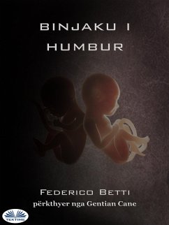 Binjaku I Humbur (eBook, ePUB) - Betti, Federico