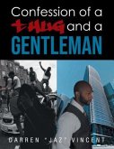 Confessions of a Thug and a Gentleman (eBook, ePUB)