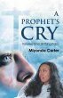 A Prophet's Cry (eBook, ePUB) - Bild 1