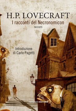 I racconti del Necronomicon (eBook, ePUB) - Lovecraft, H.P.