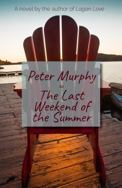 Last Weekend of the Summer (eBook, ePUB) - Murphy, Peter