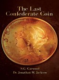 Last Confederate Coin (eBook, ePUB)